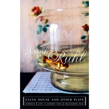 The Clean House and Other Plays
