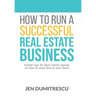How to Run a Successful Real Estate Business