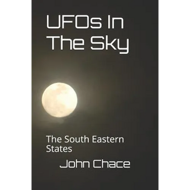 UFOs In The Sky: The South Eastern States