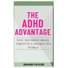The ADHD Advantage: Why Different Brains Thrive in A Distracted World