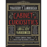 The Thackery T. Lambshead Cabinet of Curiosities