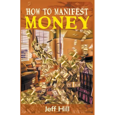 How to Manifest Money