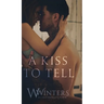 A Kiss to Tell
