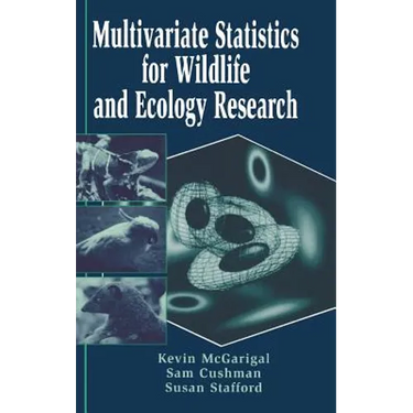 Multivariate Statistics for Wildlife and Ecology Research