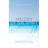 Melody of the Spirit