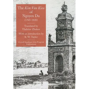 The Kim Van Kieu of Nguyen Du (1765-1820)
