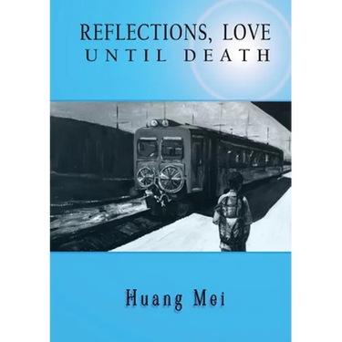 Reflections, Love until Death: A True Story of Love, Betrayal, and Choosing Life with Stage Four Cancer
