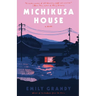 Michikusa House