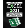 Excel 2021: Top Secrets To Microsoft Excel: Function In Microsoft: Word, Powerpoint, Office 365
