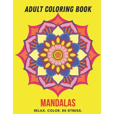 Adult Coloring Book- Mandalas: Color Therapy for Adults, Relax, color, de-stress (8.5" x 11")-50 Mandala designs (101 pages)