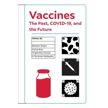 Vaccines: The Past, COVID-19, and the Future