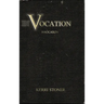 Vocation: Invocation