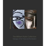 Masterpieces from the William Rubin Collection: Dialogue of the Tribal and the Modern and Its Heritage
