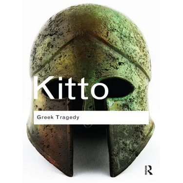 Greek Tragedy: A Literary Study