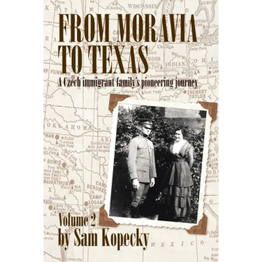 From Moravia to Texas: A Czech Immigrant Family's Pioneering Journey