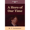A Hero of Our Time