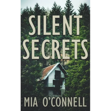 Silent Secrets