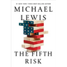 The Fifth Risk