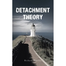 Detachment Theory