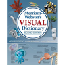 Merriam-Webster's Visual Dictionary: Second Edition: Second Edition