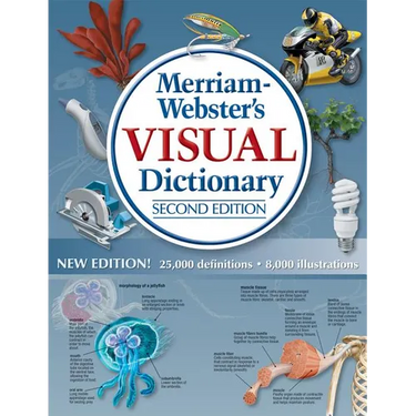 Merriam-Webster's Visual Dictionary: Second Edition: Second Edition