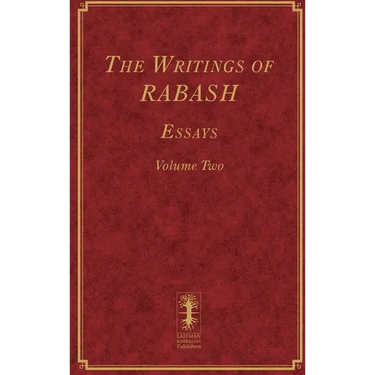 The Writings of RABASH - Essays - Volume Two