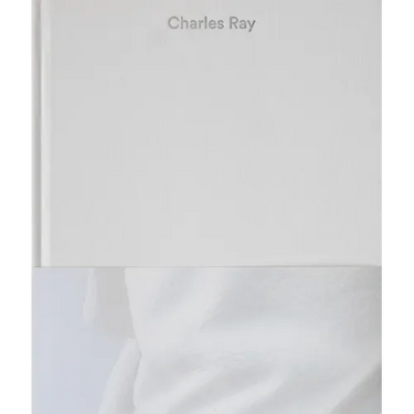Charles Ray: Volume IV