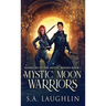 Mystic Moon Warriors