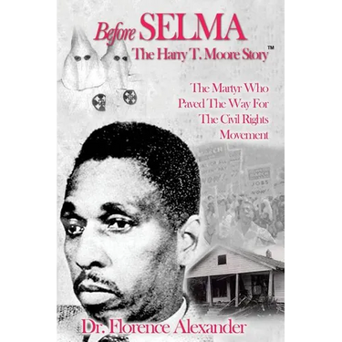 Before Selma: The Harry T. Moore Story