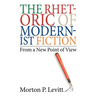 The Rhetoric of Modernist Fiction: From a New Point of View