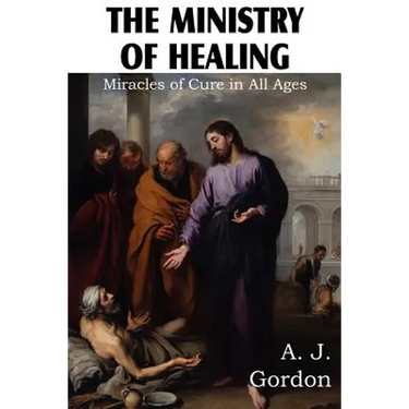The Ministry of Healing, Miracles of cure in all ages
