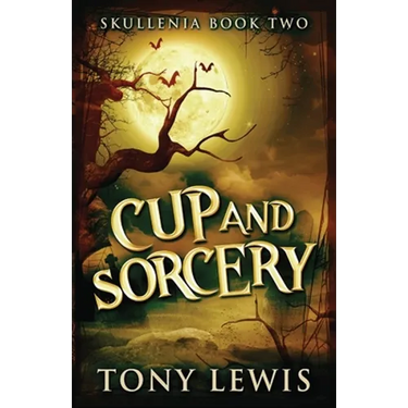 Cup and Sorcery