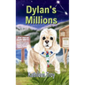 Dylan's Millions