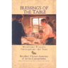 Blessings of the Table: Mealtime Prayers Throughout the Year