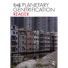The Planetary Gentrification Reader