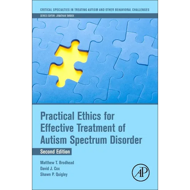 Practical Ethics for Effective Treatment of Autism Spectrum Disorder