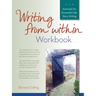 Writing from Within Workbook