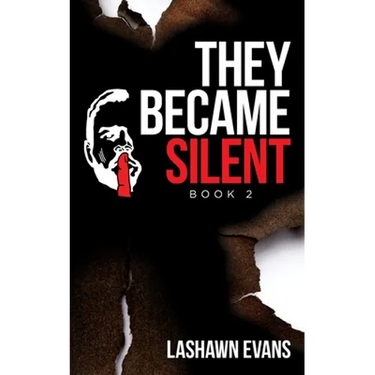 They Became Silent: Book 2