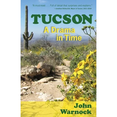 Tucson: A Drama in Time