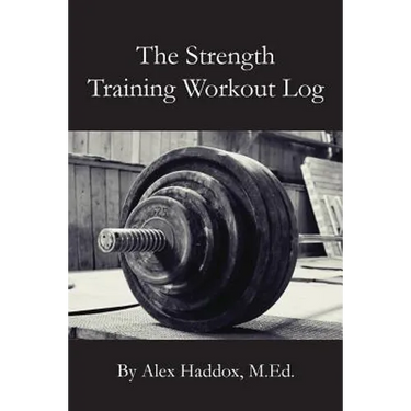 The Strength Training Workout Log