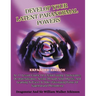 Develop Your Latent Paranormal Powers: Expanded Edition