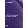 Eco Polymeric Materials and Natural Polymer