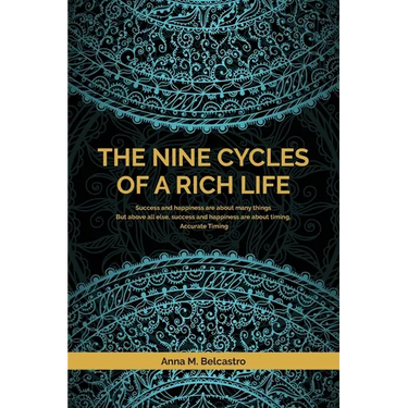 The Nine Cycles of a Rich Life