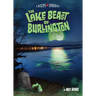 The Lake Beast of Burlington