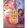 Don't Drink the Pink