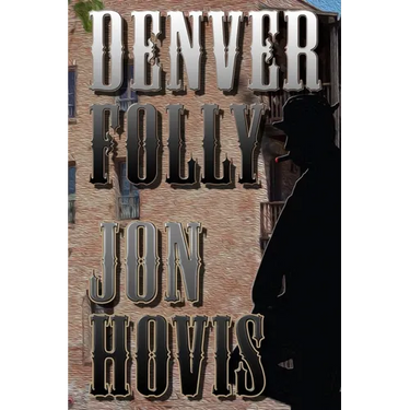 Denver Folly