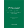 Wittgenstein, Part I: Essays: Mind and Will: Volume 4 of an Analytical Commentary on the Philosophical Investigations
