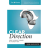 Clear Direction: Drive the Right Change in the Right Way