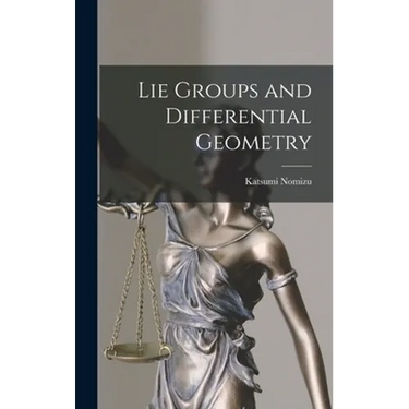 Lie Groups and Differential Geometry