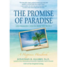The Promise of Paradise: Life-Changing Lessons from the Tropics